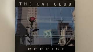 The Cat Club - One Last Kiss (Park Lane Demo) (1986) (Audio)