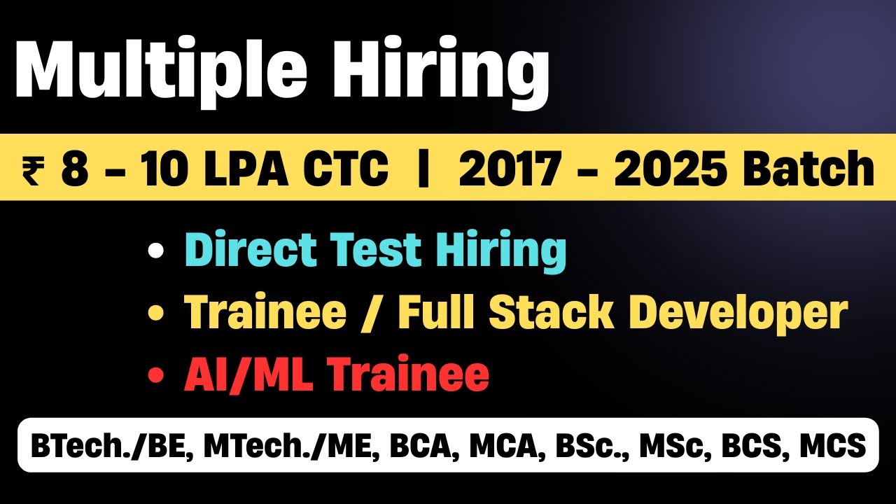 4 Biggest Mass Hiring 2025 | Direct Test Hiring 2024 | 2025 Batch ...