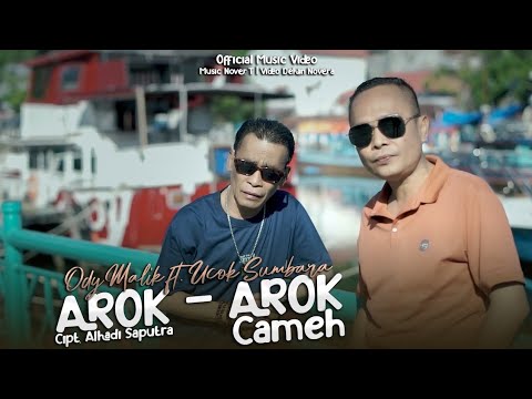 Arok Arok Cameh - Ody Malik \u0026 Ucok Sumbra ( Official Music Video )