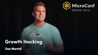 Growth Hacking – Dan Martell – MicroConf 2012