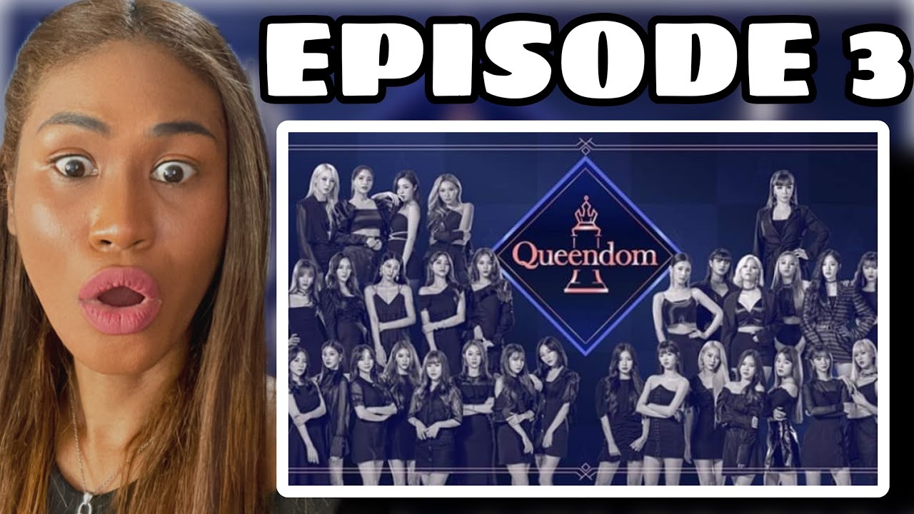 REACTION TO QUEENDOM SEASON 1 EP. 3 - YouTube
