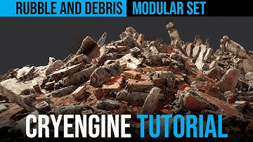 Rubble and Debris - Modular Set - Cryengine Tutorial