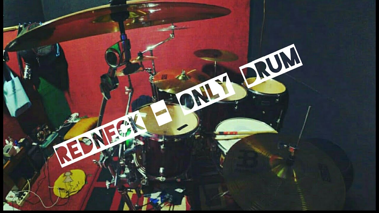 Drumming Dark Redneck (only drum) YouTube