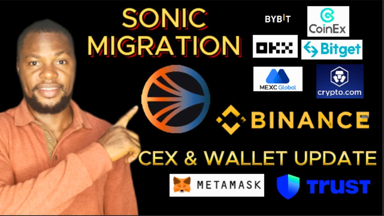 Sonic Fantom Migration On CEXs & Crypto Wallets Binance, Bybit, KuCoin & Trust  Wallet - YouTube