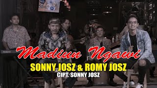 Sonny Josz Feat. Romy Josz - Madiun Ngawi | Dangdut (Official Music Video)