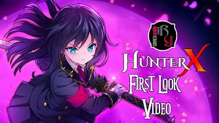 GAMERamble - HunterX First Look Video