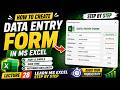 How to Create Data Entry Form in MS Excel | Excel Data Entry Form Tutorial Step By Step | Lecture 28