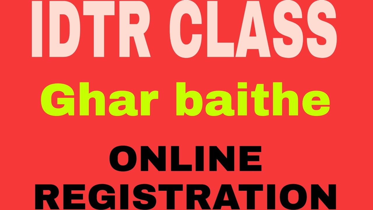 IDTR Class Online Registration DTC CONDUCTOR 👍