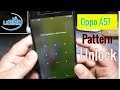 How to Unlock Pattern Lock Oppo A57 CPH1701 | Oppo A57 CPH1701 Hard Reset by Inferno Tool