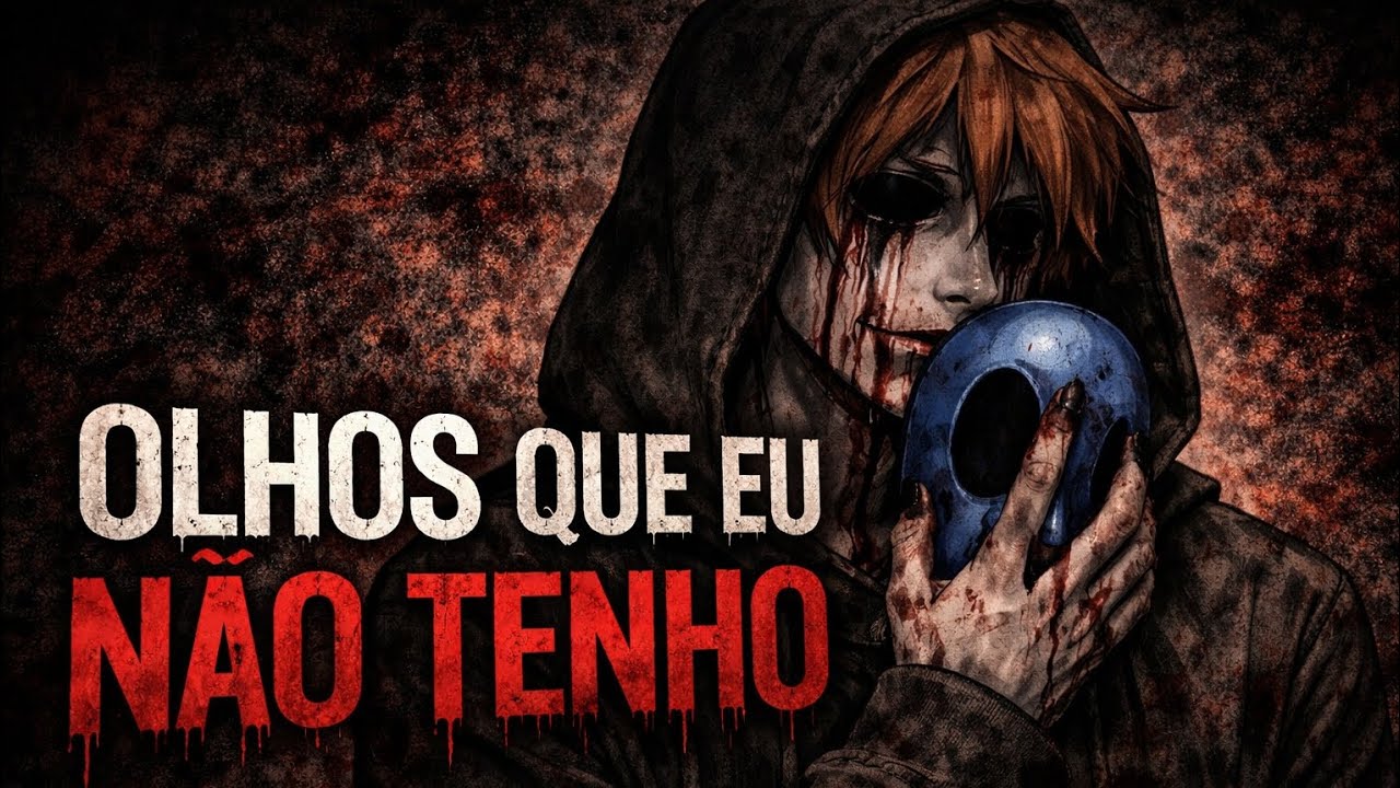 Olhos Que Eu Não Tenho