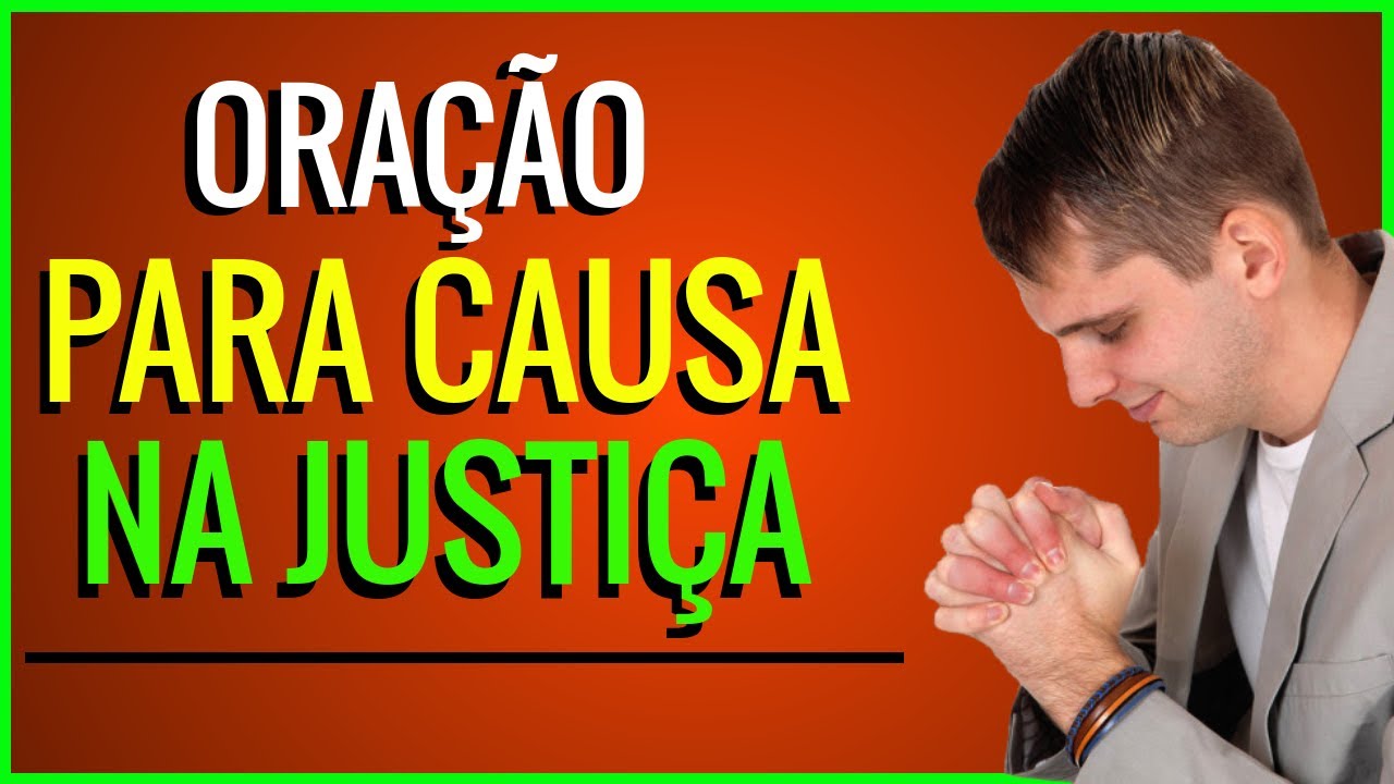 Oração para Ganhar Causa na Justiça - O MILAGRE VAI ACONTECER