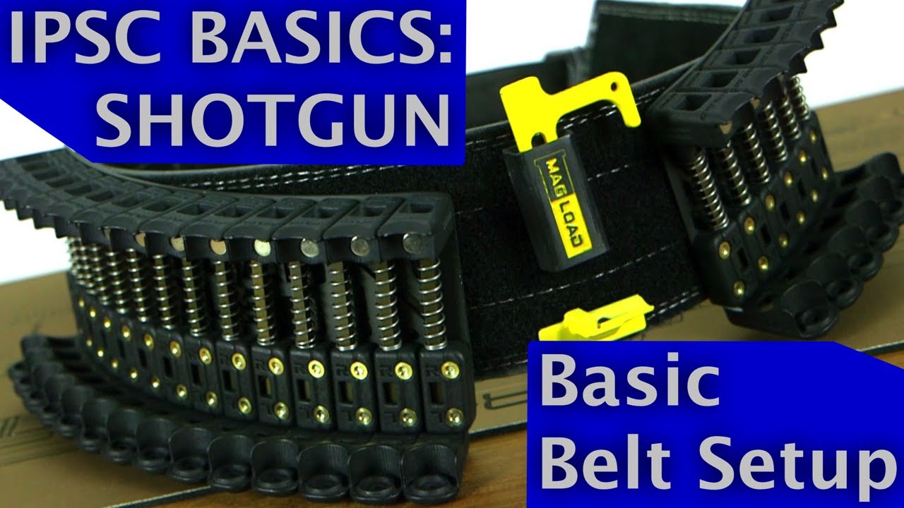 Download Basic Shotgun Belt Setup - IPSC Basics