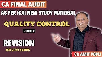 Revision Lect-2-CA Final Advanced Auditing-Quality Control-Jan