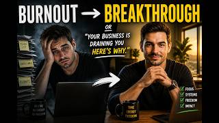 Stop Burning Out Build a Stronger Business & Financial Mindset