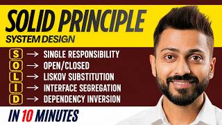 SOLID Principles in System Design | Complete Explanation