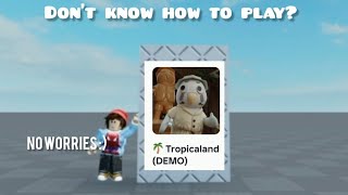 A Tutorial On Tropicaland Before Youll Play It Sorry For Bad Quality Thumbnail