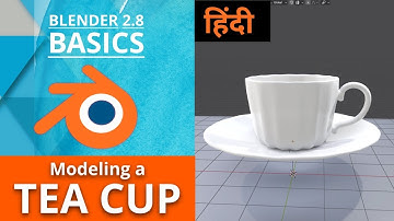 Blender Alpha 2.8  Basics | Modeling part-2 | Modeling a Tea Cup