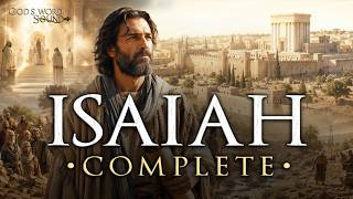 The Book of Isaiah Complete | Prophecy, Messiah & Hope with Sacred Music
