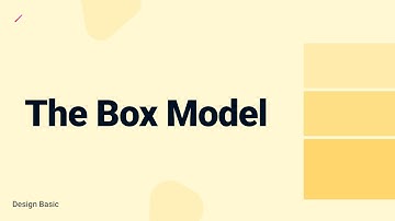 The Box Model