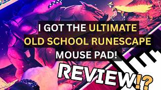 I Got the Ultimate OSRS Mouse Mat… Honest Review @RunecraftedOSRS @99SlayerTab
