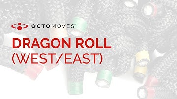 DRAGON ROLL (WEST/EAST) | LEVEL 2 | OCTOMOVES ROPE TRAINING
