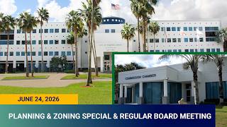 Planning & Zoning Special & Regular Meeting 6/24/26
