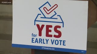 What early voting will look like in Connecticut