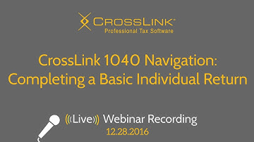 CrossLink 1040 Navigation Completing a Basic Individual Return