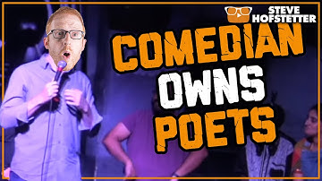 Comedian Trashes Poets - Steve Hofstetter