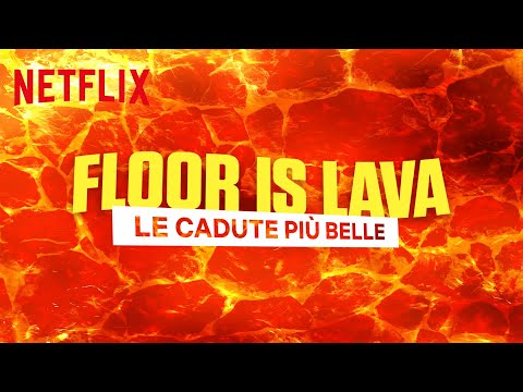 Floor is lava | Le cadute più belle | Netflix Italia