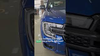 UMA PICAPE COM PREÇO DE SUV? #shorts #ford #ranger #black #4x4 #pickup