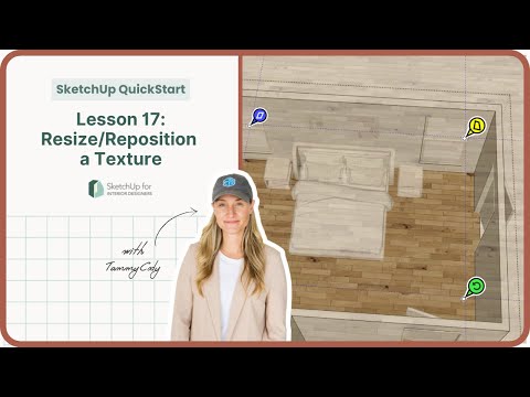 SketchUp QuickStart — Lesson 17: Resize or Reposition a Texture — Free SketchUp Course