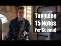 Tonguing 15 notes per second true triple tonguing