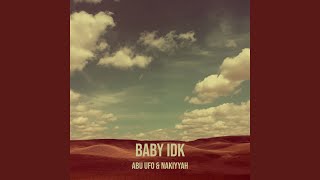 Download lagu Baby Idk