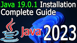 How to Install Java 19.0.1 on Windows 10/11 [ 2023 Update ] JAVA_HOME, JDK installation