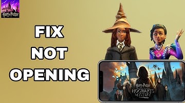 How To Fix And Solve Not Opening On Harry Potter App | Final Solution
