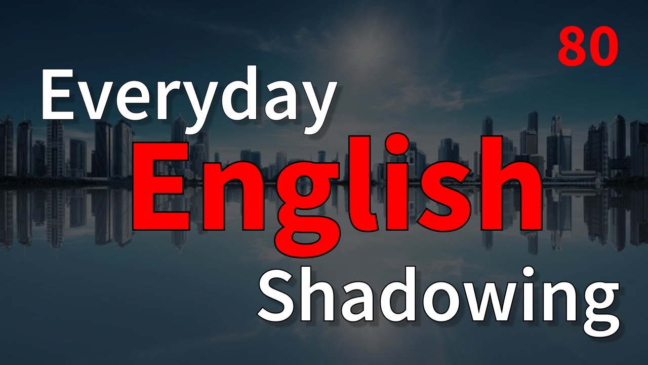 English Listening & Speaking Practice in 1 hour | Shadowing Practice ...
