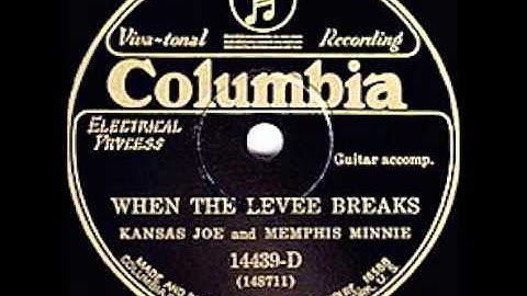 Kansas Joe McCoy & Memphis Minnie - When the Levee Breaks (1929)