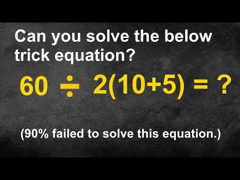 60 / 2(10+5) BODMAS is Fun Trick Equation Puzzle