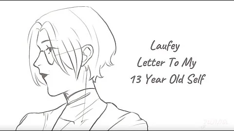 Letter To My 13 Year Old Self | Animatic