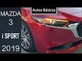 Mazda 3 2019 i Sport Version intermedia