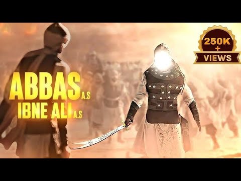 Abbas ke Jung | Mola Abbas Whatsapp status | Abbas Ibne Ali | Abbas ...