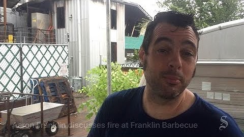 Aaron Franklin talks about the fire at Franklin Barbecue
