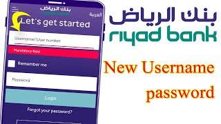 how to make riyad bank New username and password screenshot 1
