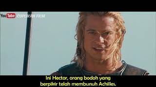 Troy (2004) - Hector vs Achilles [terjemahan Indonesia]