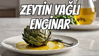 Zeytinyağlı Enginar Tarifi / En Basit ve En Lezzetli Enginar Nasıl Yapılır