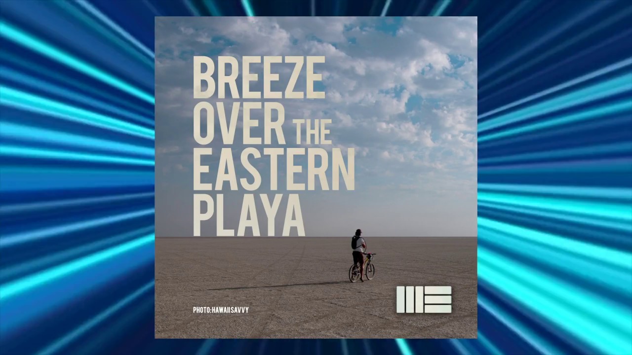 Breeze Over The Eastern Playa