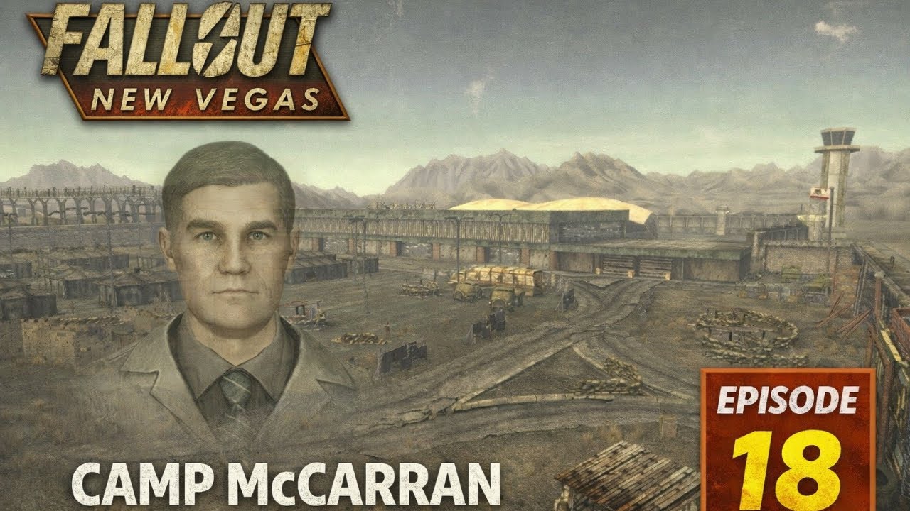 Camp McCarran & the NCR | Fallout: New Vegas Gameplay – Episode 18