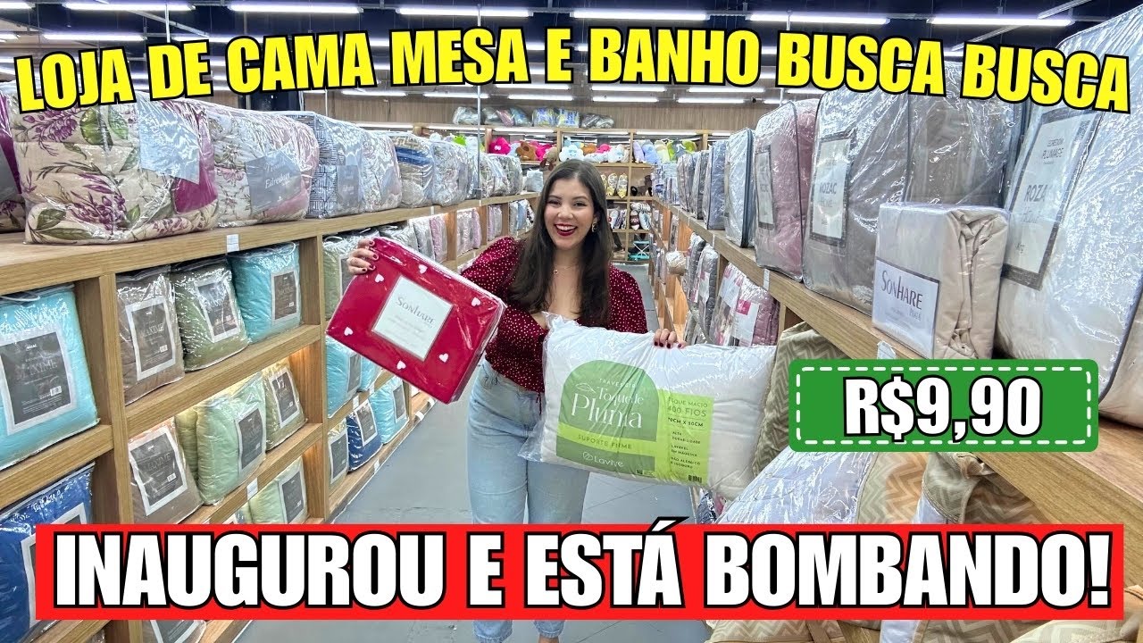 CAMA MESA E BANHO NO BUSCA BUSCA | INAUGUROU NOVA LOJA GIGANTE COM OS MELHORES PREÇOS!