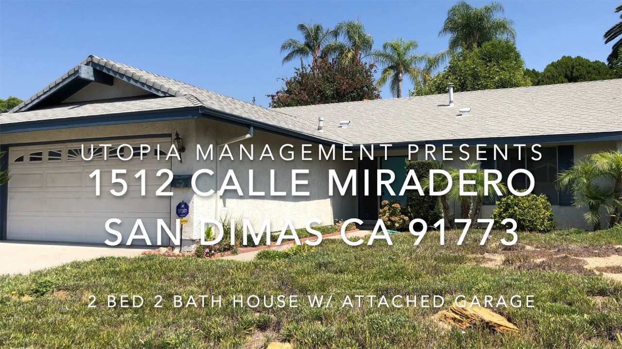 San Dimas Property Management - 1512 Calle Miradero, San Dimas CA 91773